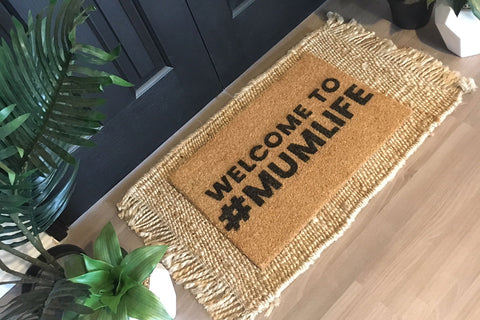 Walk All Over Me - Welcome to #Mumlife Doormat